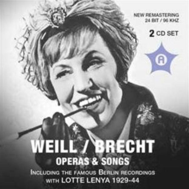 Weill/Brecht: Operas & Songs