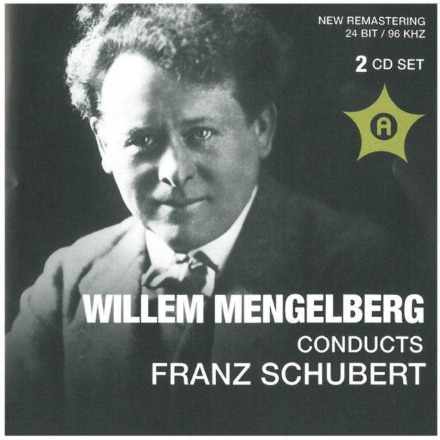 Willem Mengelberg Conducts Franz Schubert