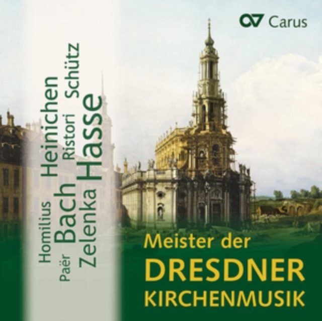 Meister Der Dresdner Kirchmusik