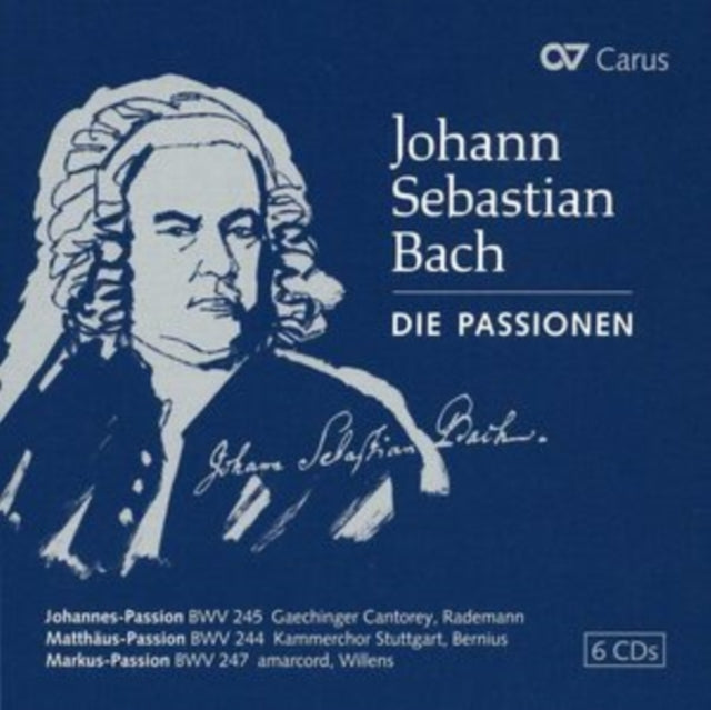 Johann Sebastian Bach: Die Passionen