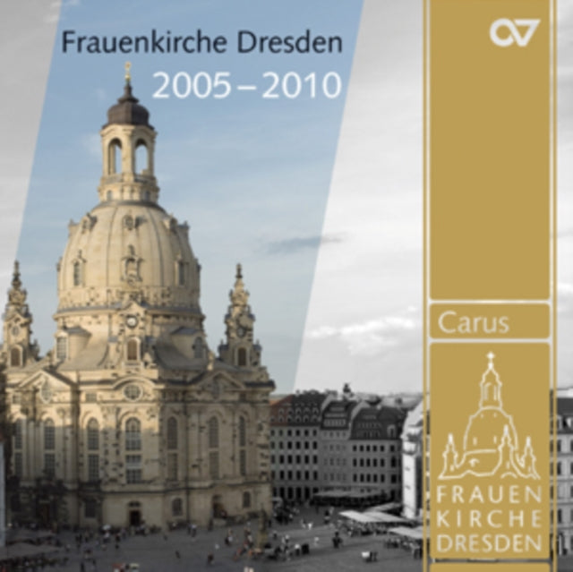 Frauenkirche Dresden 2005-2010
