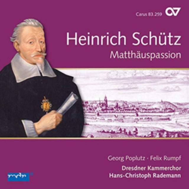 Heinrich Schutz: Matthauspassion