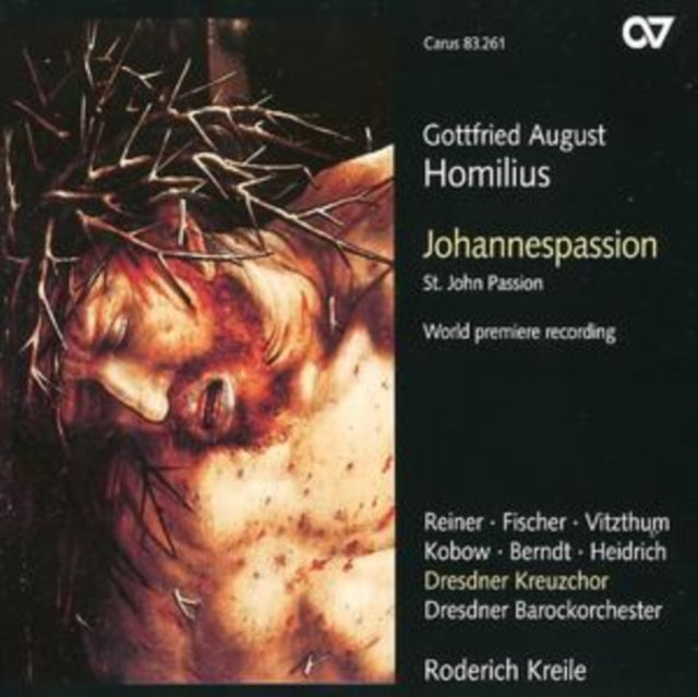 St. John Passion (Kreile, Dresdner Barockorchester)