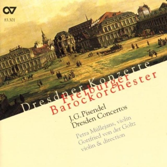 Dresden Concertos for Various Instruments (Von Der Goltz)