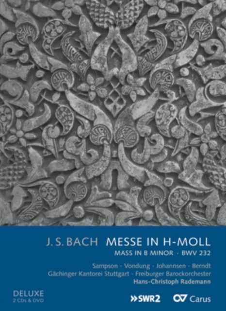 J. S. Bach: Mass in B Minor, BWV232