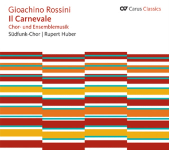 Gioachino Rossini: Il Carnevale