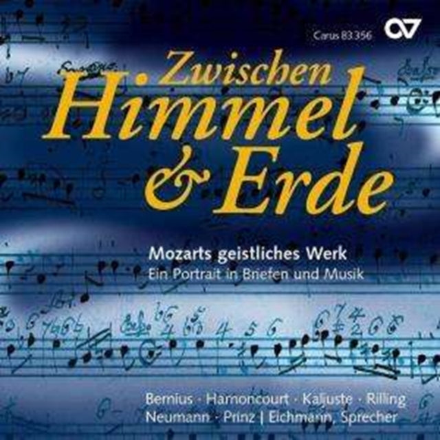 Between Heaven and Earth: Mozart's Spiritual Works