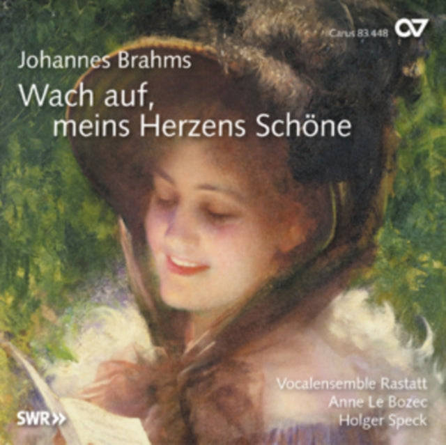 Johannes Brahms: Wach Auf, Meins Herzens Schone