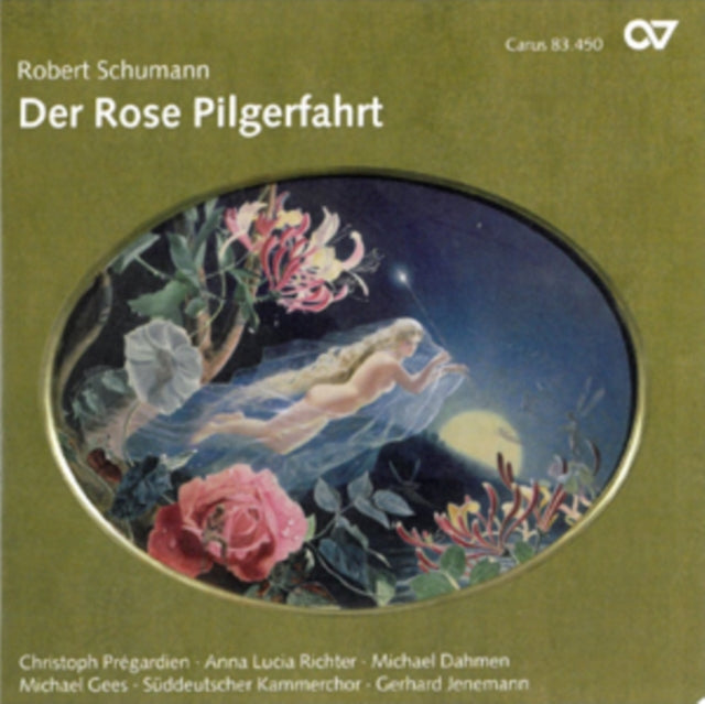 Robert Schumann: Der Rose Pilgerfahrt