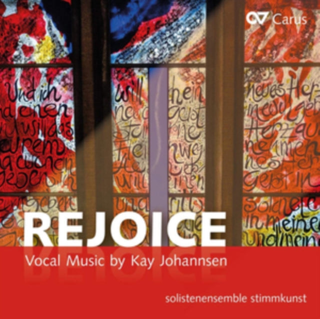Rejoice: Vocal Music By Kay Johannsen