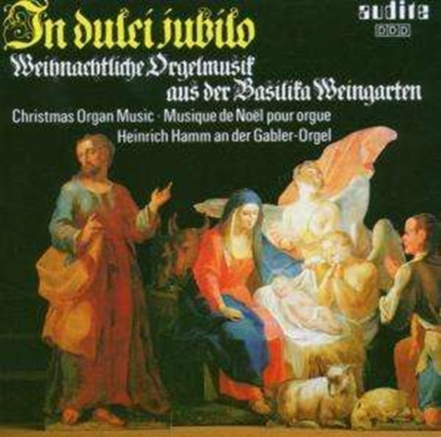In Dulci Jubilo - Christmas Organ Music from Weingarten