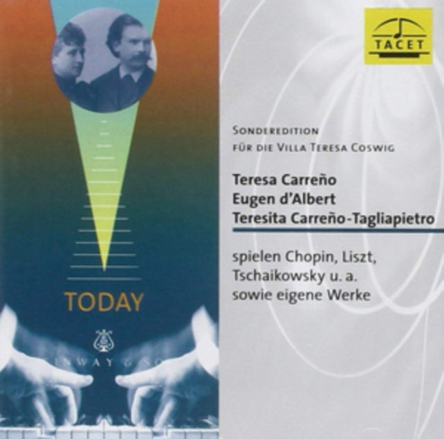 Teresa Carreño/Eugen D'Albert/Teresita Tagliapietra-Carreño