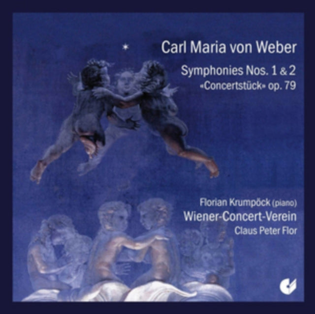 Carl Maria Von Weber: Symphonies Nos. 1 & 2/Concertstück Op. 79