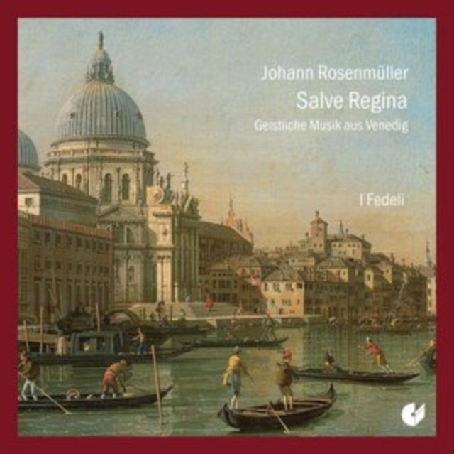 Johann Rosenmüller: Salve Regina