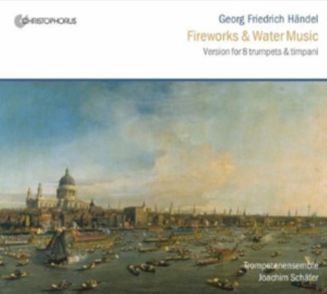 Georg Friedrich Handel: Fireworks and Water Music