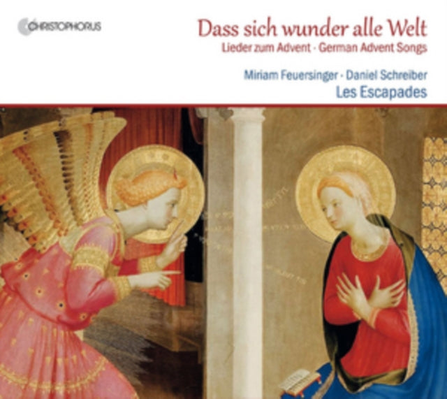 Dass Sich Wunder Alle Welt: German Advent Songs