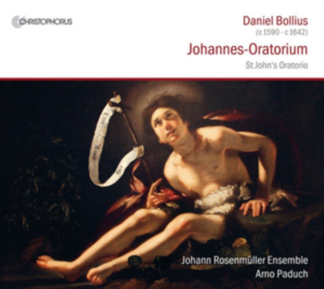 Daniel Bollius: Johannes-Oratorium