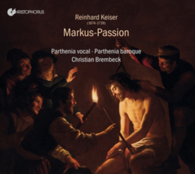 Reinhard Keiser: Markus-Passion