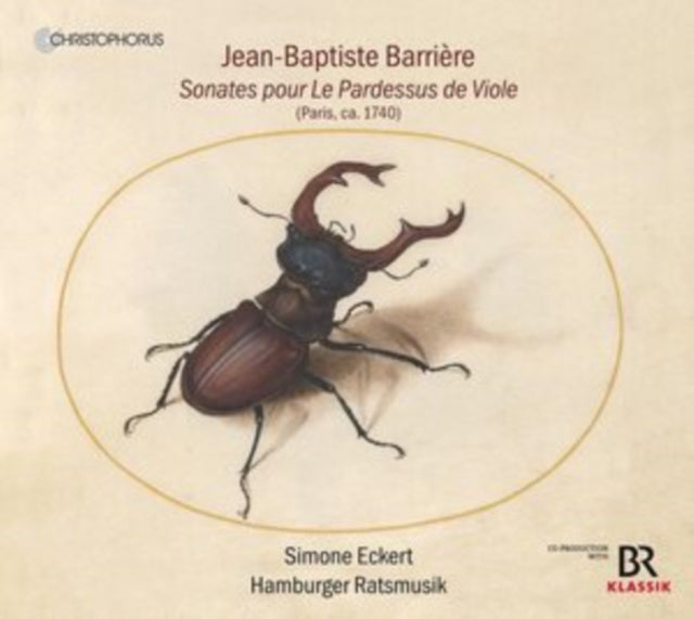 Jean-Baptiste Barrière: Sonates Pour Le Pardessus De Viole