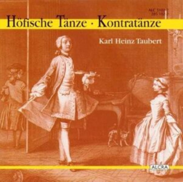 Karl Heinz Taubert: Höfische Tänza/Kontratänze