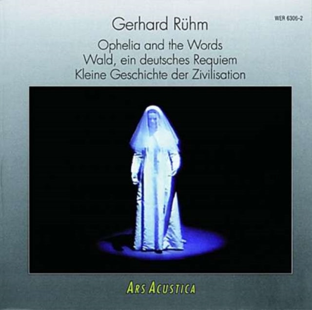 Ophelia and the Words/wald/ars Acustica/deutsches Requiem/ru