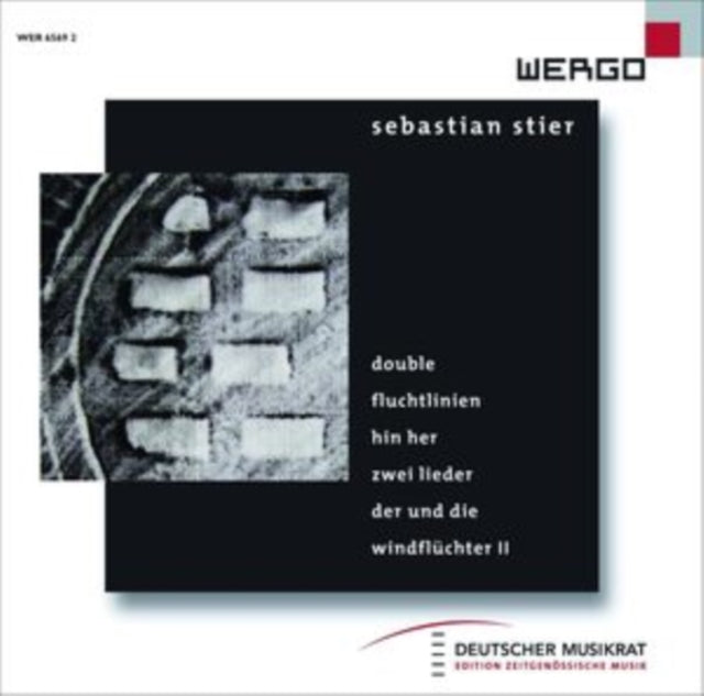 Sebastian Stier: Double/Fluchtlinien/Hin Her/Zwei Lieder/...