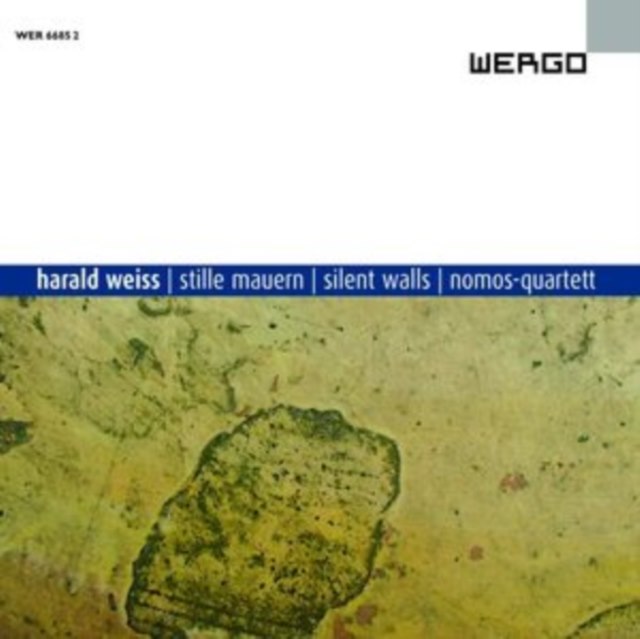 Harald Weiss: Stille Mauern/Silent Walls/Nomos-quartett