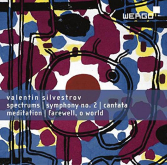 Valentin Silvestrov: Spectrums/Symphony No. 2/...