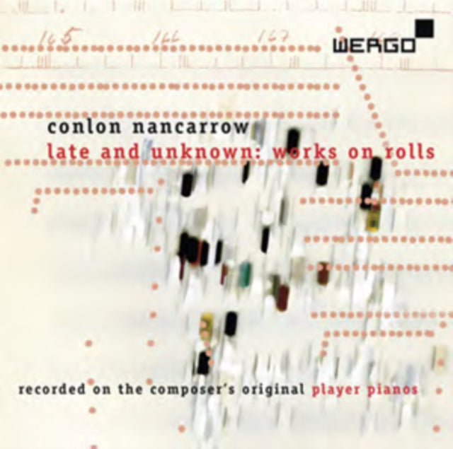 Conlon Nancarrow: Late and Unknown Works On Rolls