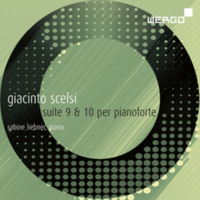 Giacinto Scelsi: Suite 9 & 10 Per Pianoforte