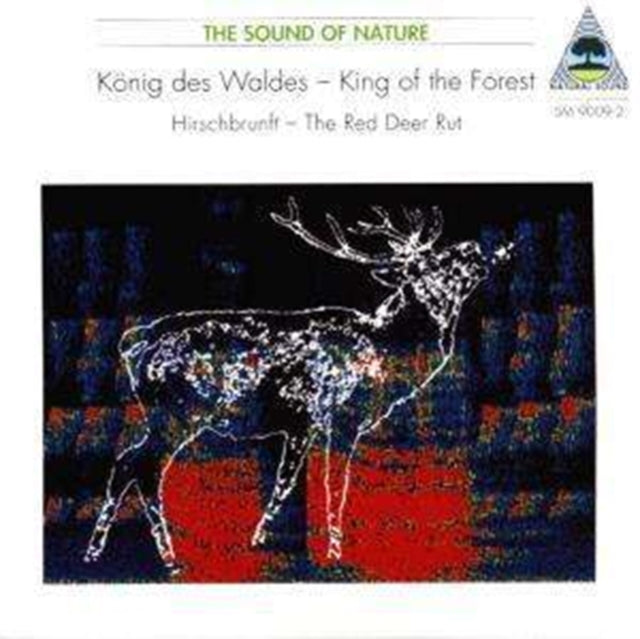 King of the Forest/the Red Deer Rut