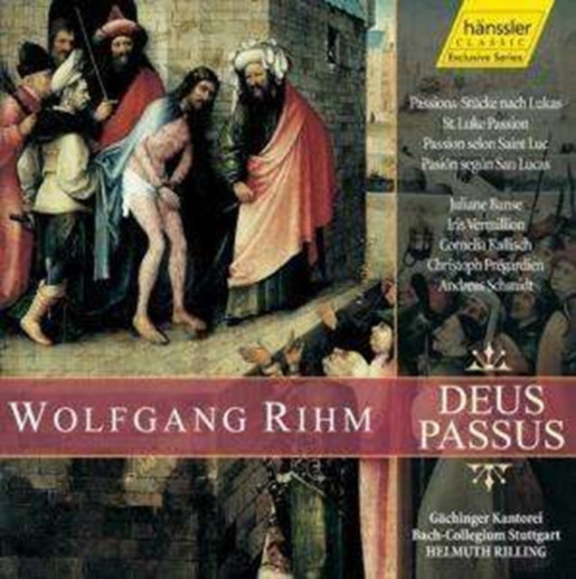 Deus Passus: Fragments of a St. Luke Passion (Rilling)