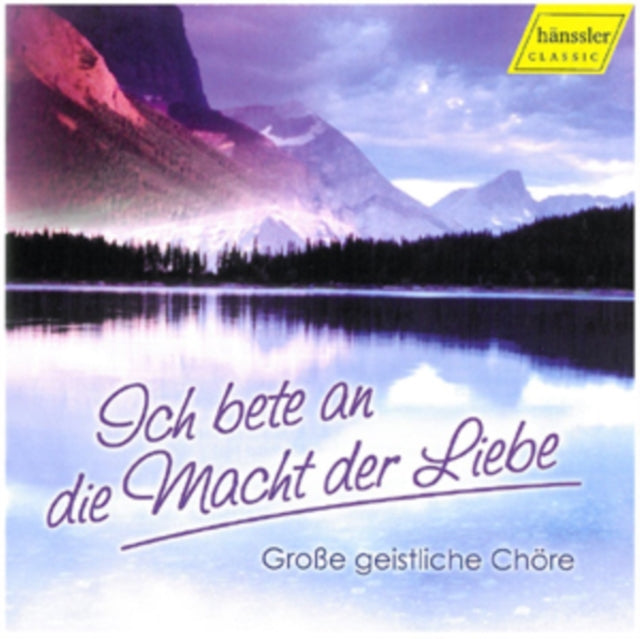 Ich Bete an Die Macht Der Liebe