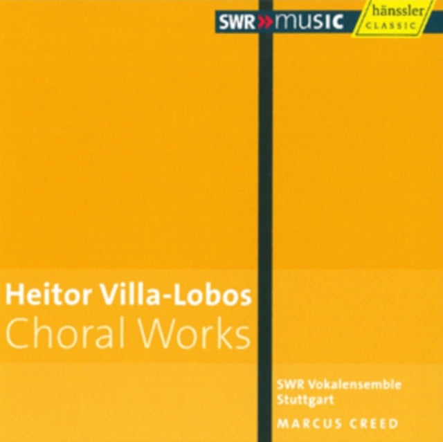 Heitor Villa-Lobos: Choral Works