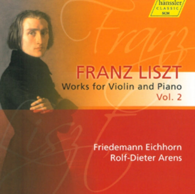 Franz Liszt: Works for Violin and Piano