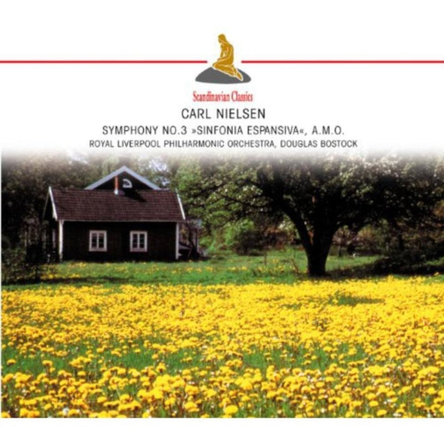 Carl Nielsen: Symphony No. 3, 'Sinfonia Espansiva', A.M.O.