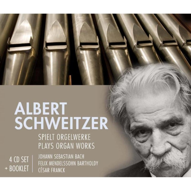 Albert Schweitzer: Spielt Orgelwerke
