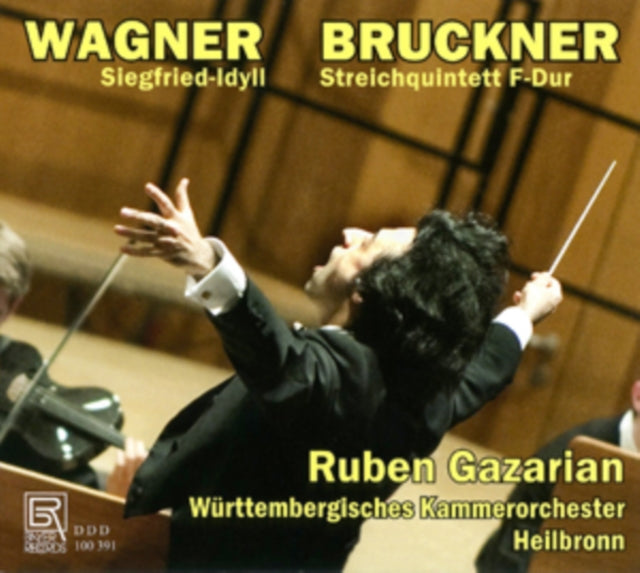Wagner: Siegfried-Idyll/Bruckner: Streichquintett F-dur