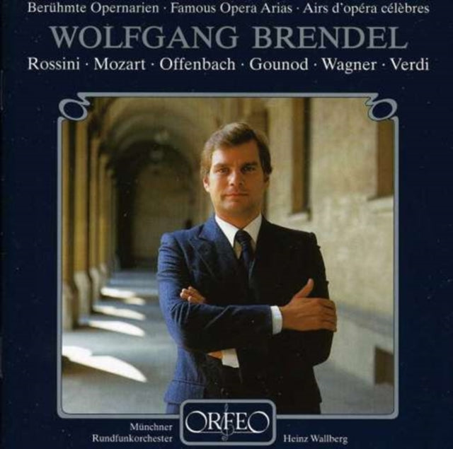 Famous Opera Arias (Wallberg, Mrso, Brendel)