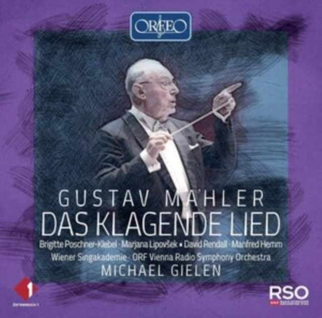 Gustav Mahler: Das Klagende Lied