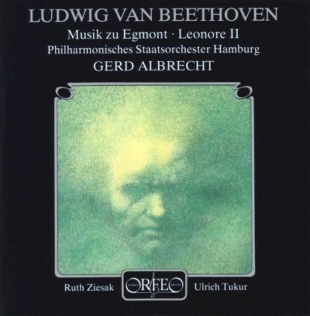 Music from Egmont, Leonore Ii (Ziesak, Tukur, Albrecht)
