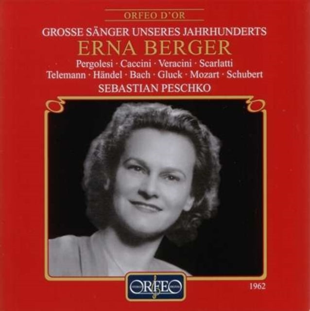 Erna Berger: Grosse Sänger Unseres Jahrhunderts