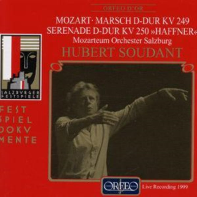 Marsch D-Dur KV249 / Serenade D-Dur KV250 'Haffner'