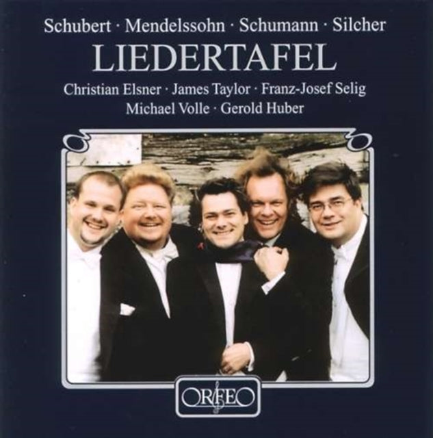 Liedertafel (Elsner, Taylor, Selig, Volle, Huber)