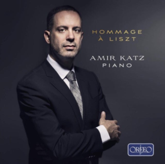 Amir Katz: Hommage À Liszt