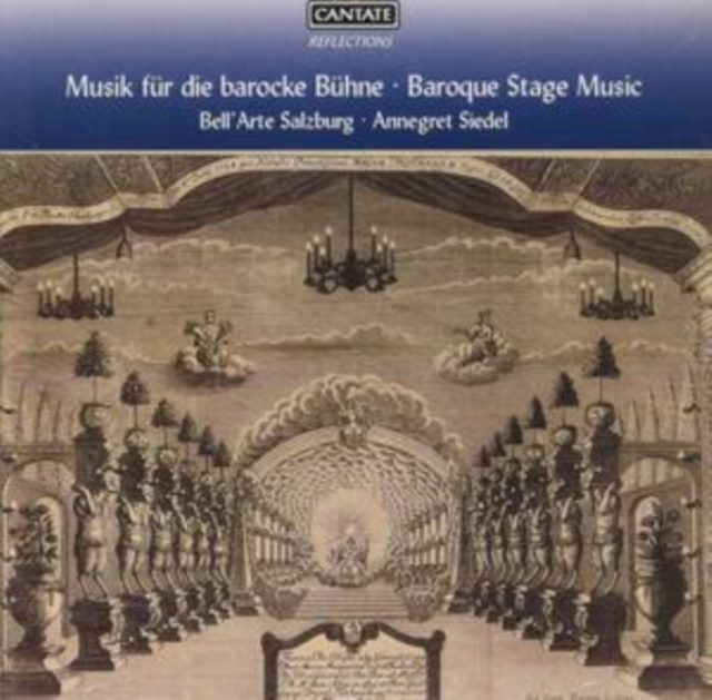 Baroque Stage Music: Music for the Baroque Stage