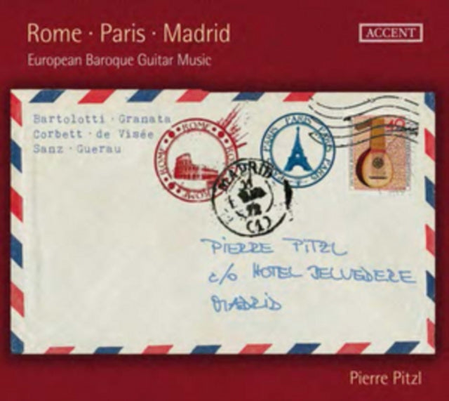 Rome/Paris/Madrid: European Baroque Guitar Music