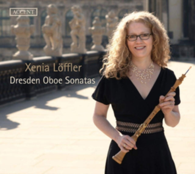 Xenia Löffler: Dresden Oboe Sonatas