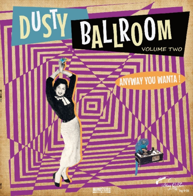 Dusty Ballroom: Anyway You Wanta!