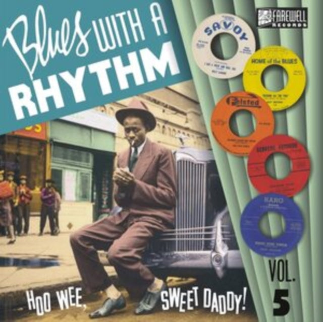 Blues With a Rhythm: Hoo Wee, Sweet Daddy!